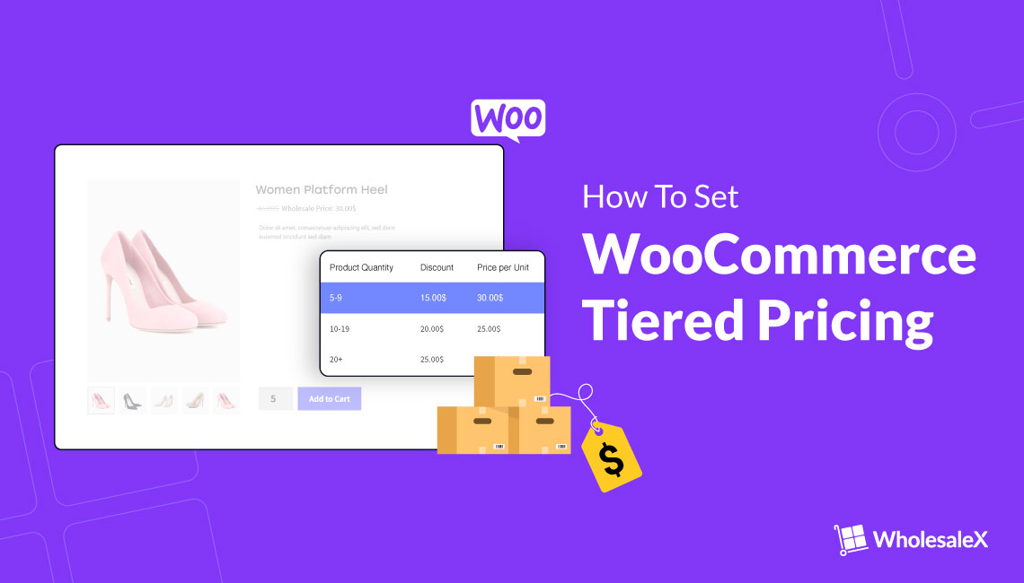 How to Set Quantity-Based WooCommerce Tiered Pricing (4 Ways)