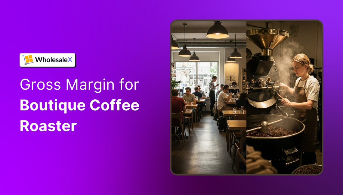 What is the Gross Margin for a Boutique Wholesale Coffee Roaster?