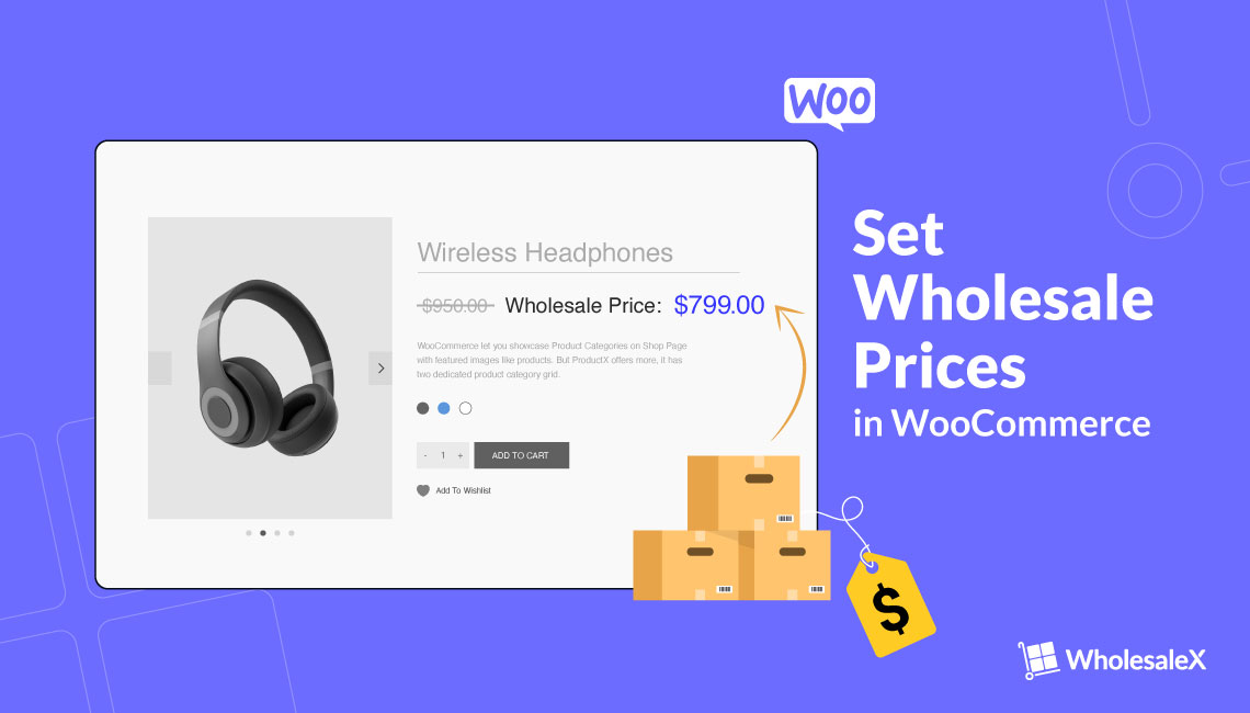 How to Set Wholesale Prices in WooCommerce?