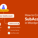 How to Let Users Create Subaccounts in WooCommerce B2B Stores