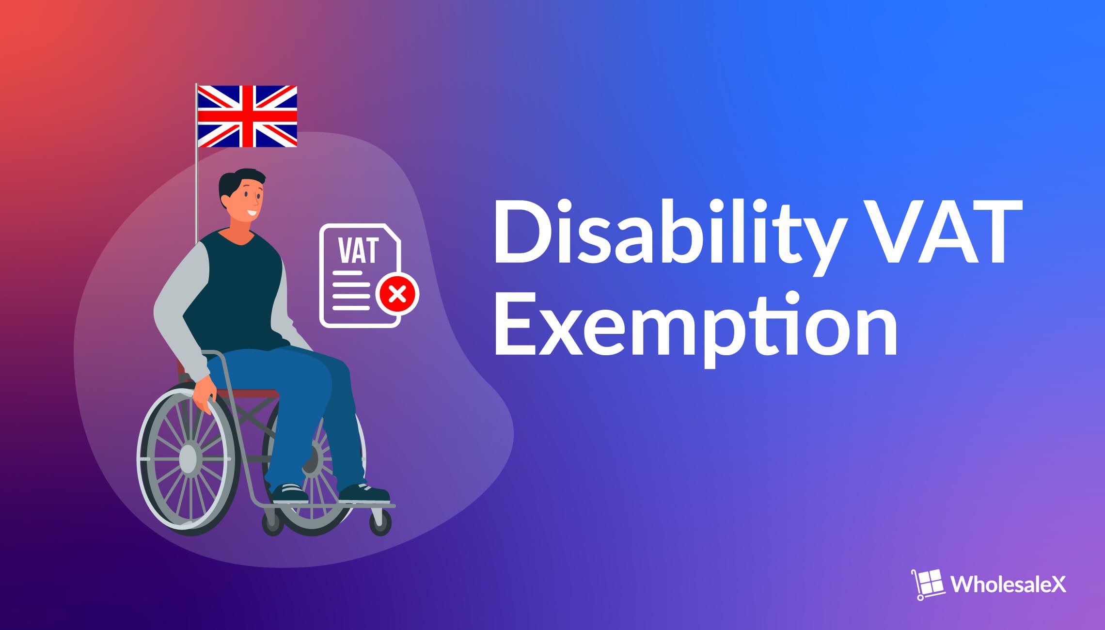How to Add Disability Vat Exemption (in UK) with WholesaleX
